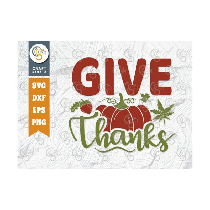 MR-2392023175345-give-thanks-svg-cut-file-fall-time-svg-fall-svg-pumpkin-image-1.jpg