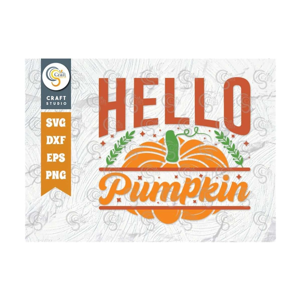 MR-23920231806-hello-pumpkin-svg-cut-file-pumpkin-svg-fall-svg-autumn-svg-image-1.jpg