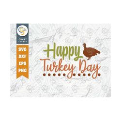 happy turkey day svg cut file, turkey day svg, autumn leaves svg, thanksgiving svg, turkey svg, thankful svg, thanksgivi