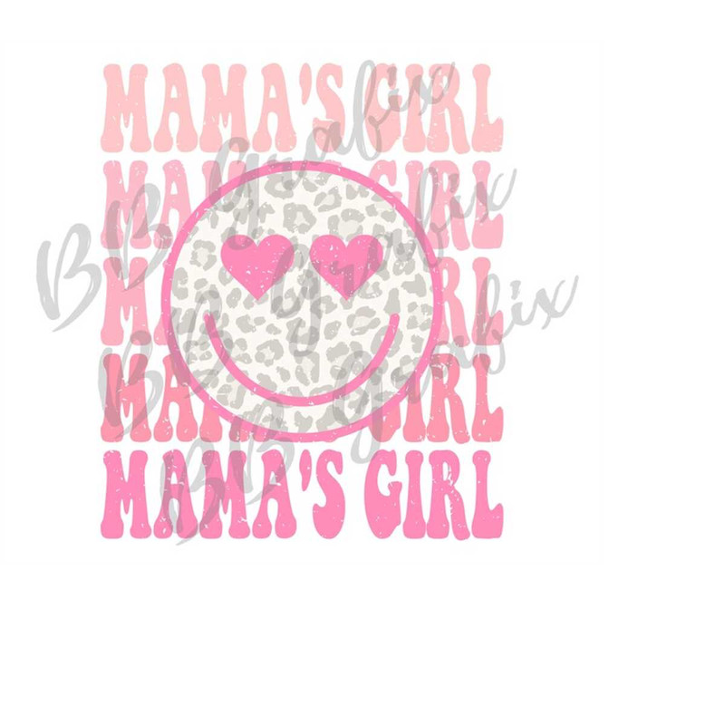 MR-239202318107-digital-png-file-mamas-girl-smile-happy-face-stacked-image-1.jpg