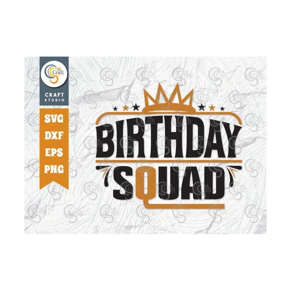 MR-2392023181216-birthday-squad-svg-cut-file-birthday-girl-svg-friend-image-1.jpg