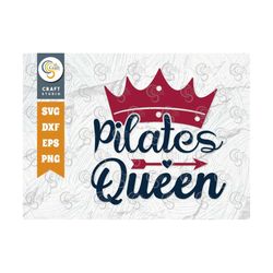 pilates queen svg cut file, pilates svg, pilates training svg, workout svg, physical exercise svg, fitness, pilates quot