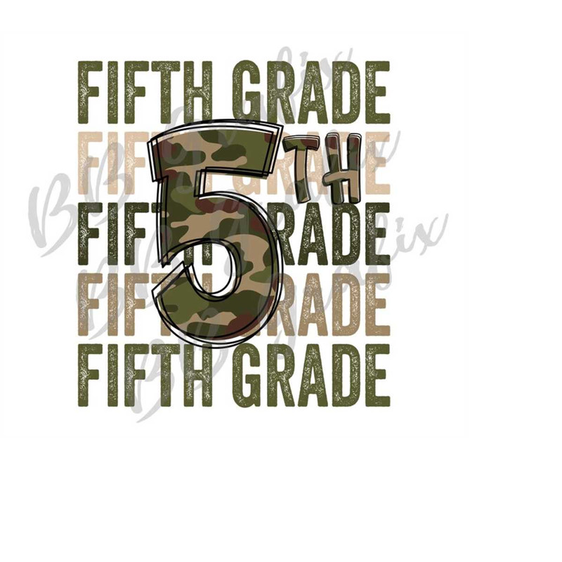 MR-2392023181345-digital-png-file-5th-grade-fifth-stacked-camo-back-to-school-image-1.jpg