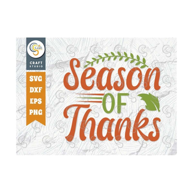 MR-2392023181631-season-of-thanks-svg-cut-file-autumn-leaves-svg-fall-leaves-image-1.jpg
