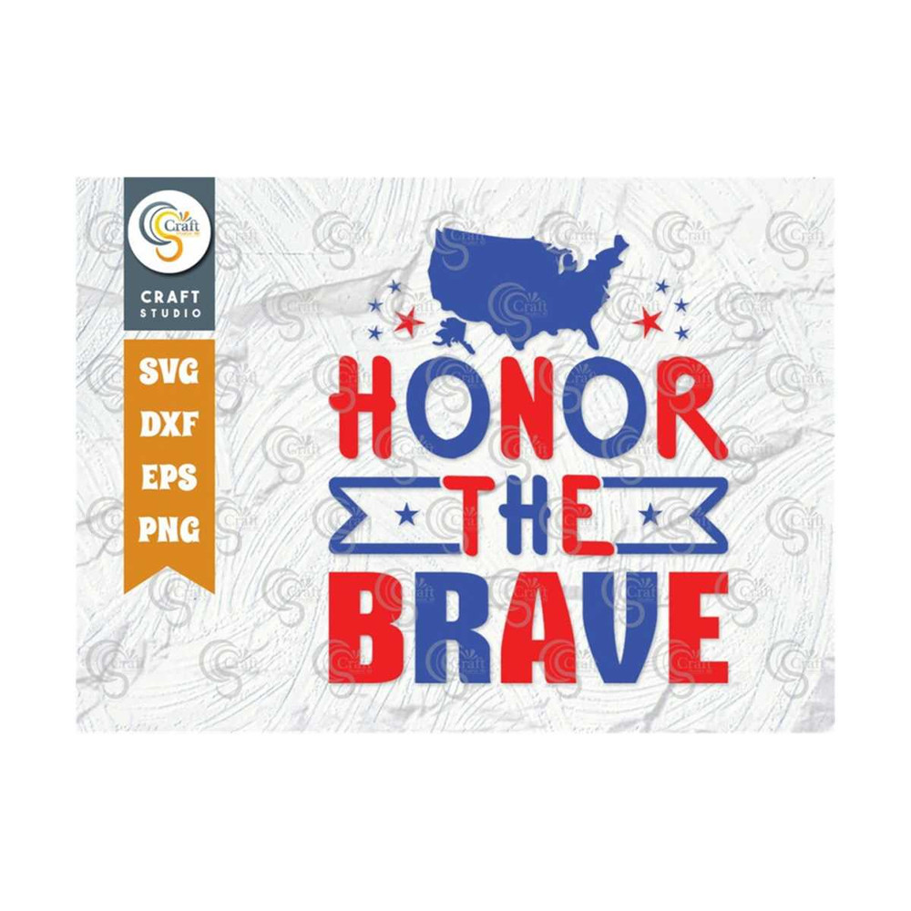 MR-239202318186-honor-the-brave-svg-cut-file-patriotic-svg-memorial-day-svg-image-1.jpg