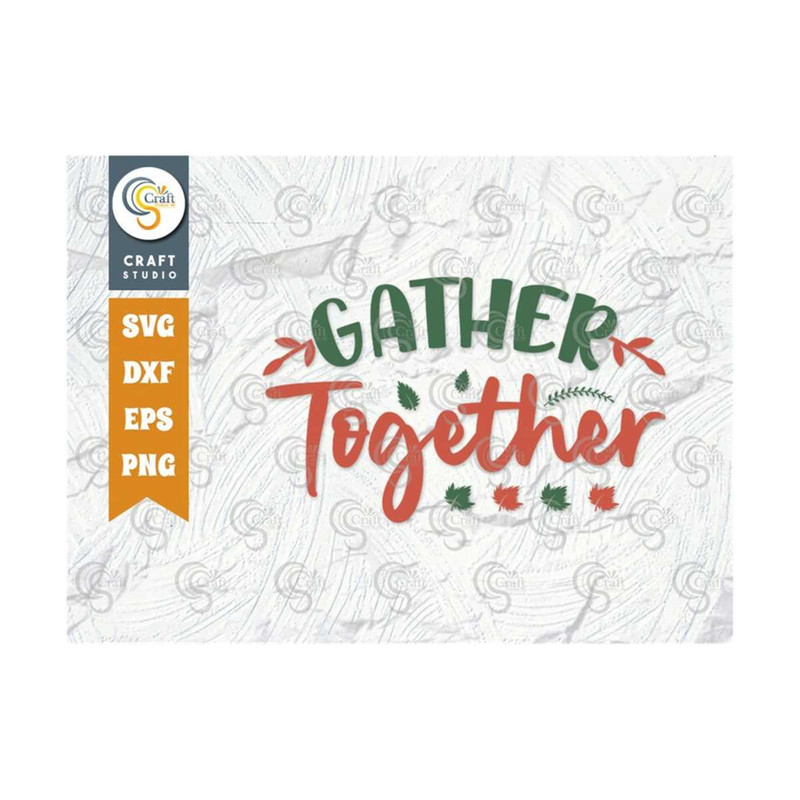 MR-2392023181953-gather-together-svg-cut-file-fall-leaves-svg-autumn-leaves-image-1.jpg