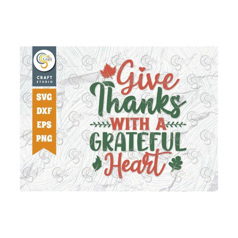 MR-2392023182034-give-thanks-with-a-grateful-heart-svg-cut-file-grateful-heart-image-1.jpg