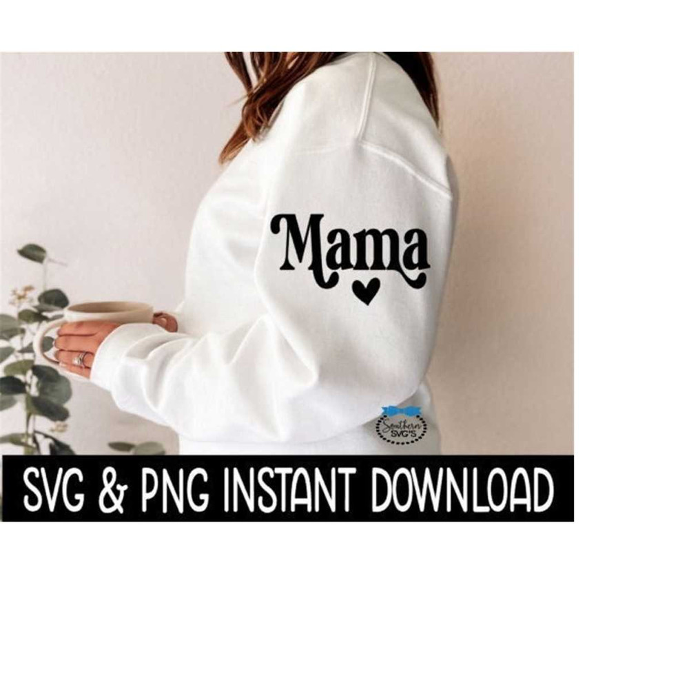 MR-2392023182046-mama-svg-mama-png-mothers-day-svg-new-mom-sweatshirt-image-1.jpg