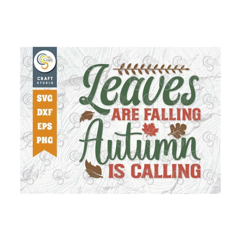 MR-2392023182252-leaves-are-falling-autumn-is-calling-svg-cut-file-autumn-is-image-1.jpg
