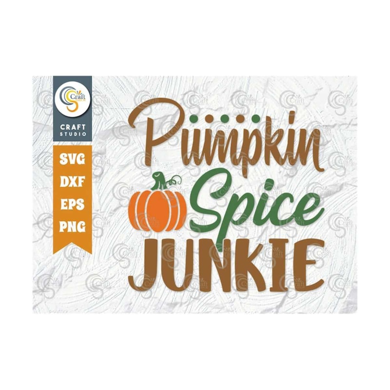 MR-2392023182826-pumpkin-spice-junkie-svg-cut-file-pumpkin-svg-coffee-svg-image-1.jpg