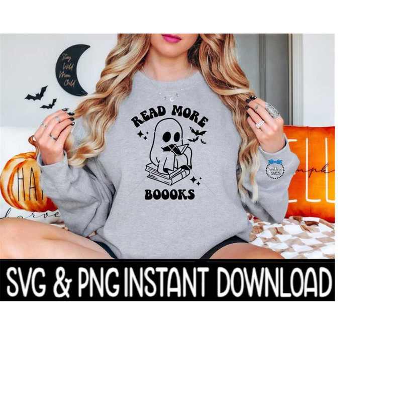MR-2392023183459-read-more-boooks-svg-reading-ghost-png-fall-sweatshirt-svg-image-1.jpg