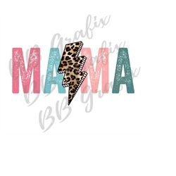 digital png file mama distressed cheetah leopard lightning bolt mom printable sticker waterslide shirt sublimation desig
