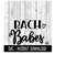 MR-2392023185329-bach-babes-bachelorette-party-svg-svg-files-instant-image-1.jpg
