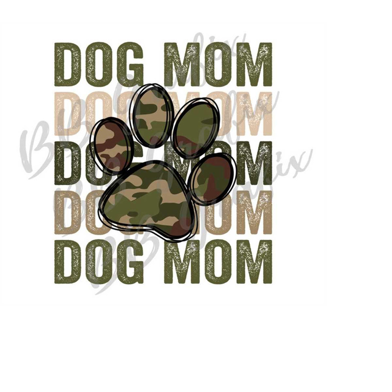 MR-239202319927-digital-png-file-dog-mom-stacked-camo-camouflage-paw-print-image-1.jpg