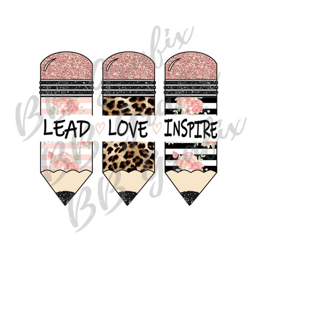 MR-2392023193311-digital-png-file-lead-love-inspire-back-to-school-pencil-trio-image-1.jpg