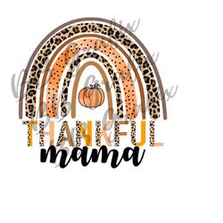 digital png file thankful mama rainbow pumpkin fall thanksgiving leopard printable clip art sublimation waterslide desig