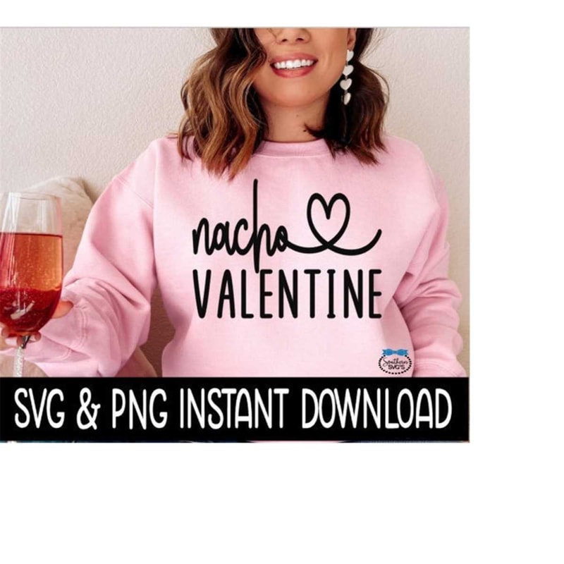 MR-2392023195644-valentines-day-svg-nacho-valentine-png-wine-glass-svg-image-1.jpg