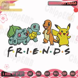 pokemon friends embroidery design, pokemon embroidery design, anime embroidery file, machine embroidery designs