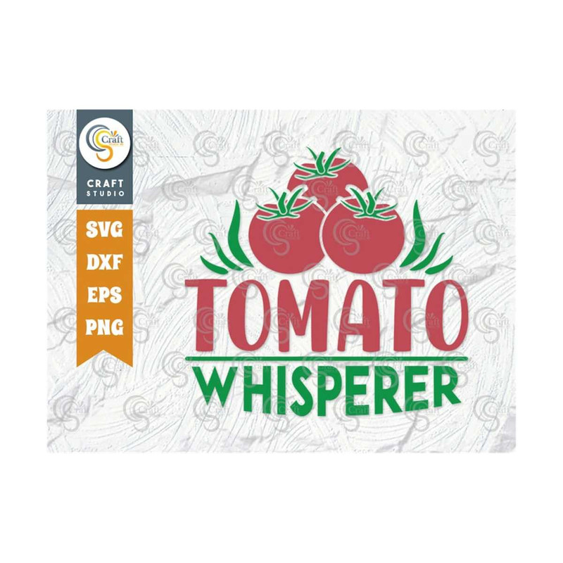 MR-2492023134013-tomato-whisperer-svg-cut-file-farm-svg-farmer-svg-farmhouse-image-1.jpg