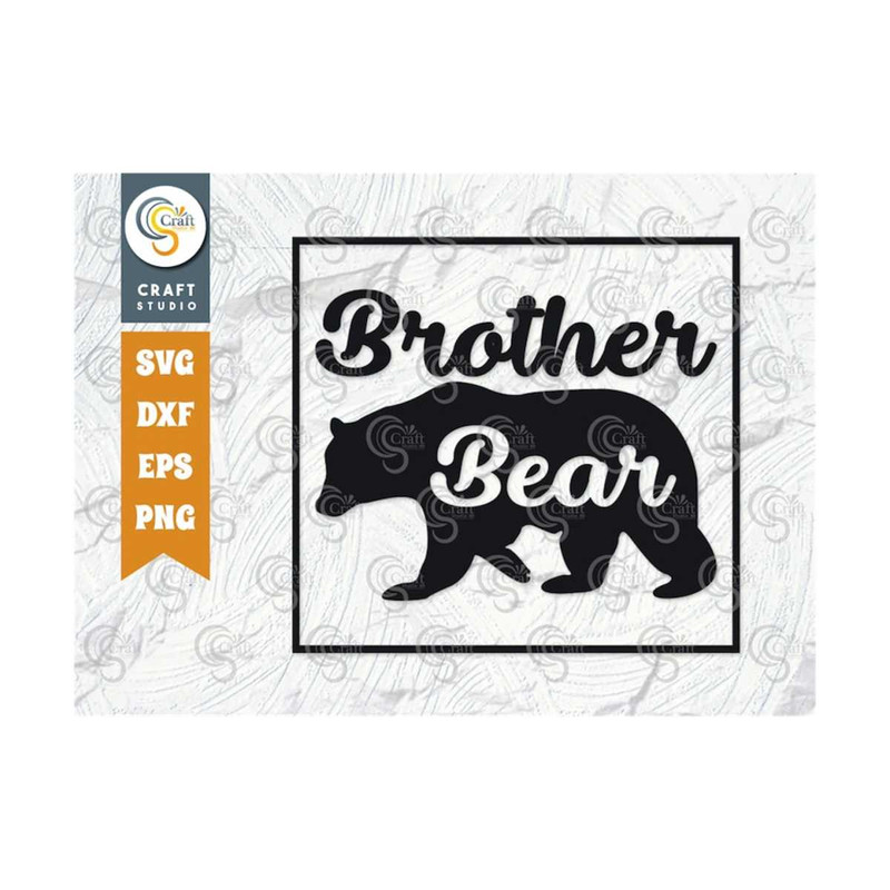 MR-2492023134436-brother-bear-svg-cut-file-bear-family-svg-bear-svg-baby-image-1.jpg