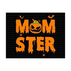 momster svg, halloween mom pumpkin, pumpkin, momster life svg, mom halloween svg, funny halloween svg, halloween shirt,