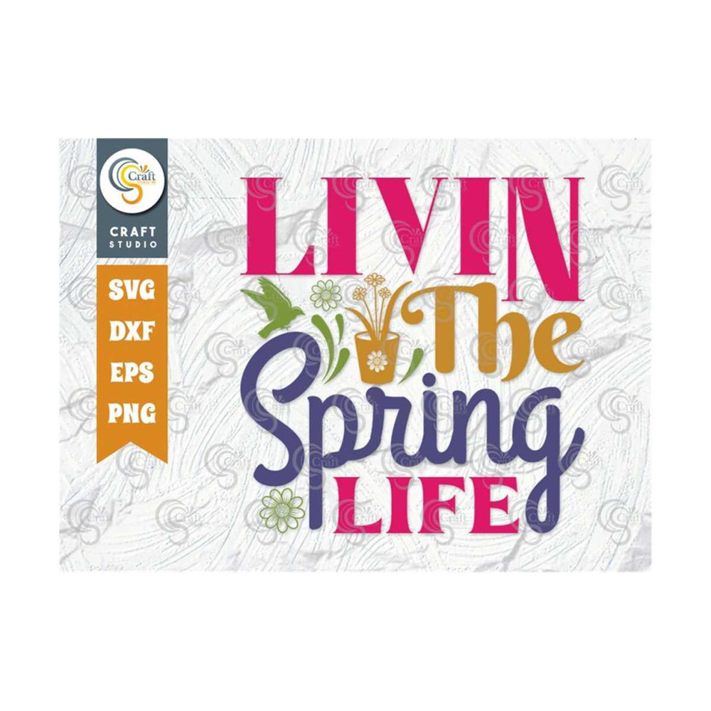 MR-2492023135334-livin-the-spring-life-svg-cut-file-birds-svg-flower-svg-image-1.jpg