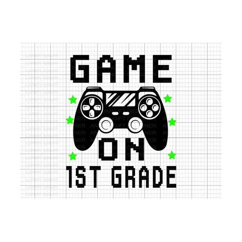 MR-2492023135844-game-on-1st-grade-svg-back-to-school-svg-gamer-svg-first-image-1.jpg