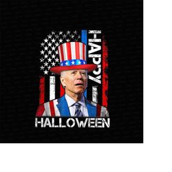 Funny Joe Biden Happy Halloween 4th Of July American Flag Png, Joe Biden Png, Funny Halloween Png, American Flag Hallowe