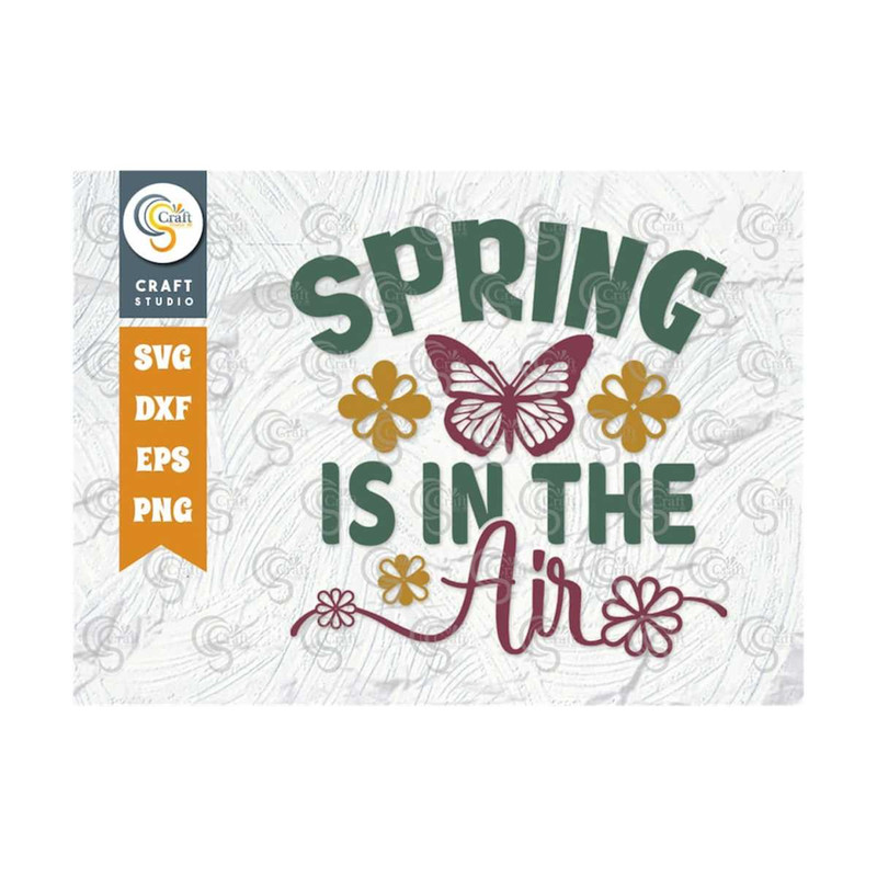 MR-249202314426-spring-is-in-the-air-svg-cut-file-butterfly-svg-flower-svg-image-1.jpg