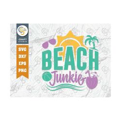 beach junkie svg cut file, summer svg, sun svg, palm tree svg, sunglass svg, vacation svg, summer quote design, tg 00742