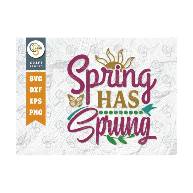 MR-2492023141513-spring-has-sprung-svg-cut-file-birds-svg-sun-svg-butterfly-image-1.jpg