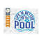 MR-249202314171-life-is-better-by-the-pool-svg-cut-file-summer-svg-pool-svg-image-1.jpg