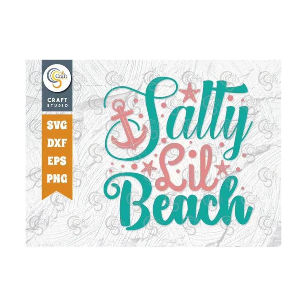 MR-2492023142027-salty-lil-beach-svg-cut-file-summer-svg-starfish-svg-anchor-image-1.jpg