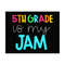 MR-2492023142319-5th-grade-is-my-jam-svg-back-to-school-svg-5th-grade-image-1.jpg