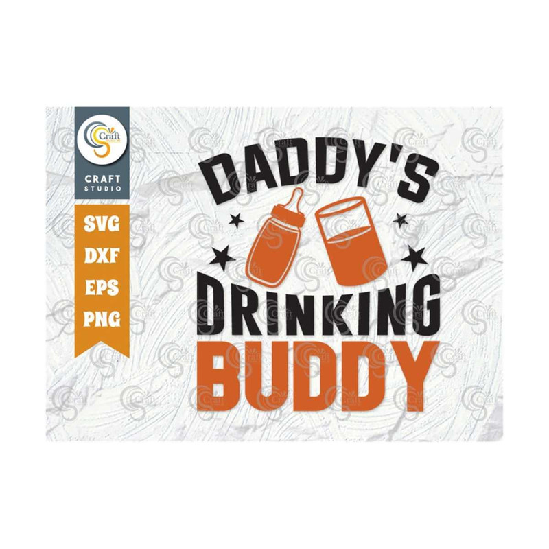 MR-2492023142635-daddys-drinking-buddy-svg-cut-file-fathers-day-svg-image-1.jpg