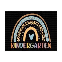 kindergarten rainbow svg, hello kindergarten, retro rainbow svg, back to school, first day of school, teacher gift, hell