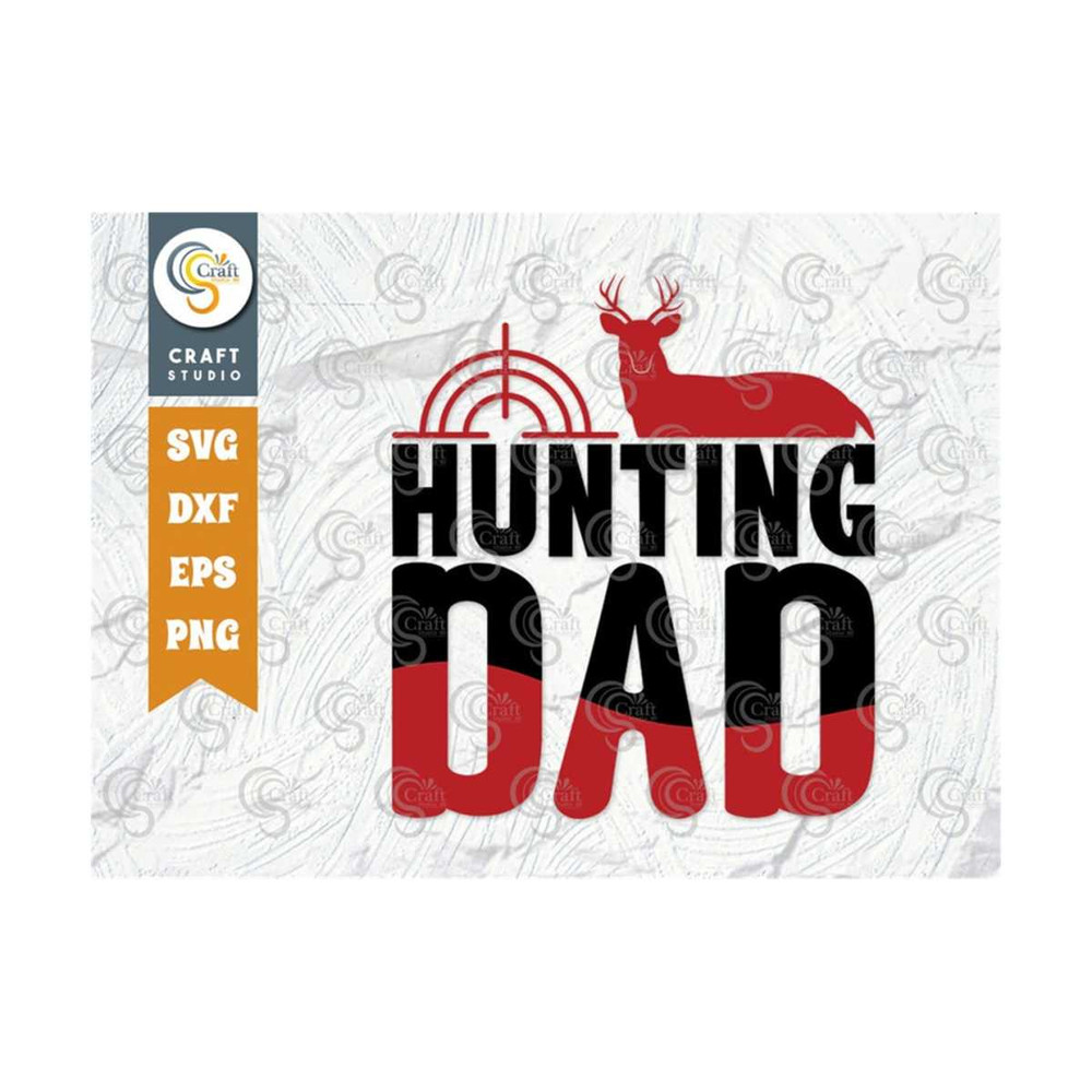 MR-2492023144240-hunting-dad-svg-cut-file-hunter-svg-fathers-day-svg-image-1.jpg