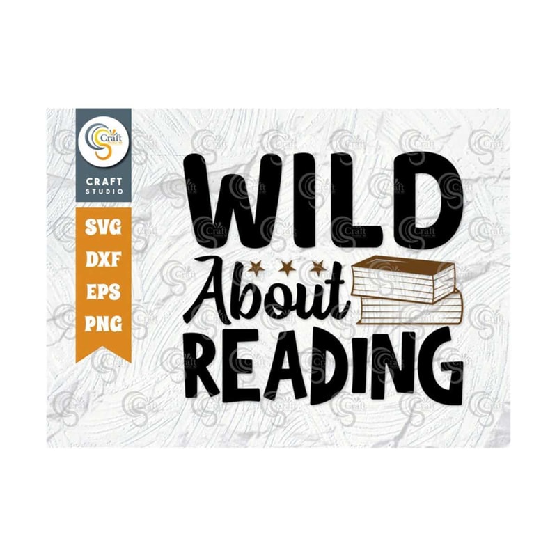 MR-249202314449-wild-about-reading-svg-cut-file-bookworm-svg-book-lover-svg-image-1.jpg