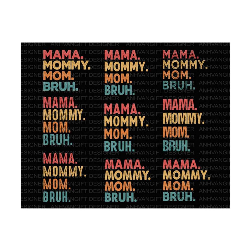 MR-2492023145132-mama-mommy-mom-bruh-svg-bundle-mothers-day-svg-mom-life-image-1.jpg