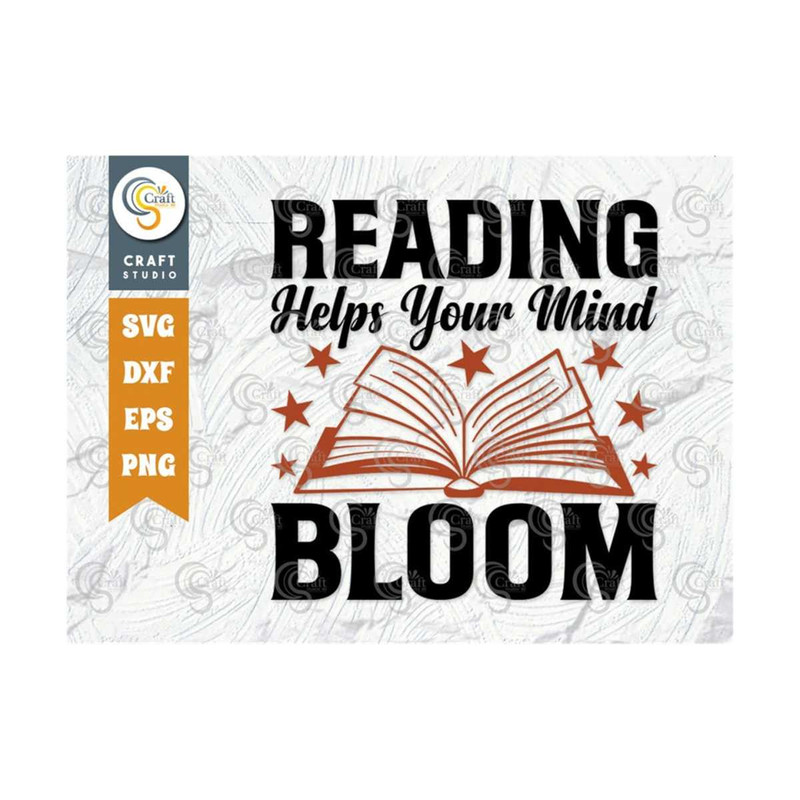 MR-2492023145226-reading-helps-your-mind-bloom-svg-cut-file-book-lover-svg-image-1.jpg