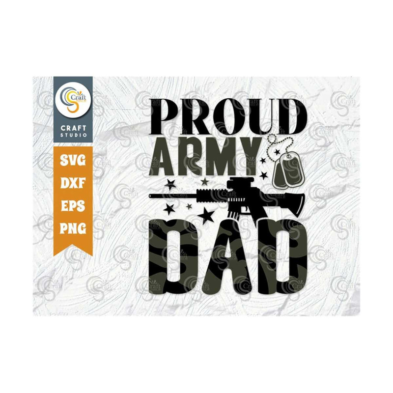 MR-2492023145758-proud-army-dad-svg-cut-file-soldier-dad-svg-fathers-day-image-1.jpg