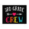 MR-249202315852-3rd-grade-crew-svg-back-to-school-svg-3rd-grade-team-svg-image-1.jpg