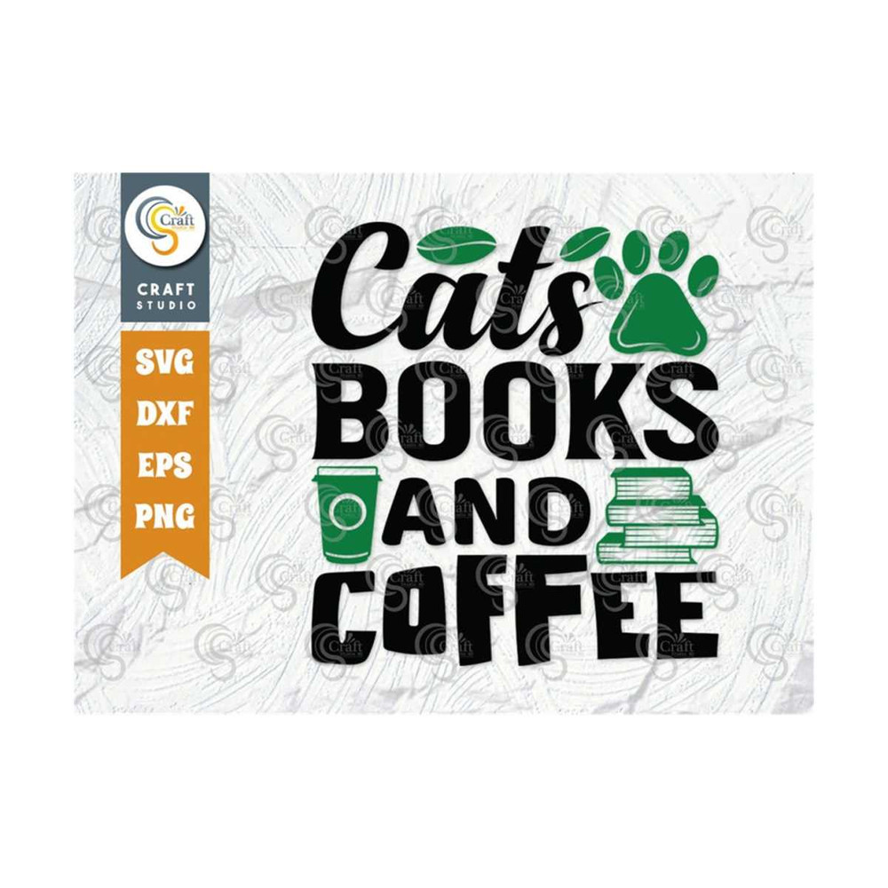 MR-2492023151845-cats-books-and-coffee-svg-cut-file-librarian-svg-book-lover-image-1.jpg