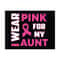 MR-2492023151945-i-wear-pink-for-my-aunt-svg-awareness-ribbon-fight-cancer-image-1.jpg