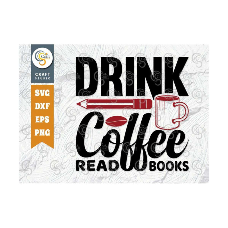 MR-2492023152242-drink-coffee-read-books-svg-cut-file-librarian-svg-book-image-1.jpg