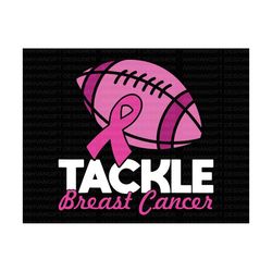 tackle breast cancer svg, breast cancer svg, pink rugby svg, strong warrior svg, pink ribbon svg, breast cancer shirt cr