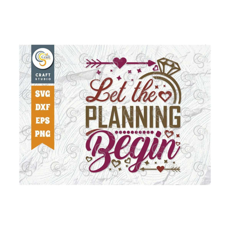 MR-2492023153915-let-the-planning-begin-svg-cut-file-marriage-svg-bride-svg-image-1.jpg
