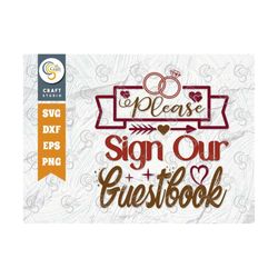 please sign our guestbook svg cut file, guestbook svg, rustic wedding sign svg, signs svg, cards and gifts, wedding quot