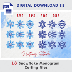 18 Snowflakes - Monogram SVG Cutting Files - SVG Cut Files - Monogram FREE Font - Big Bundle