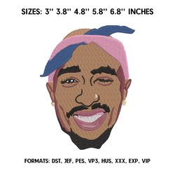 2pac embroidery design file, music rap embroidery design, machine embroidery pattern.